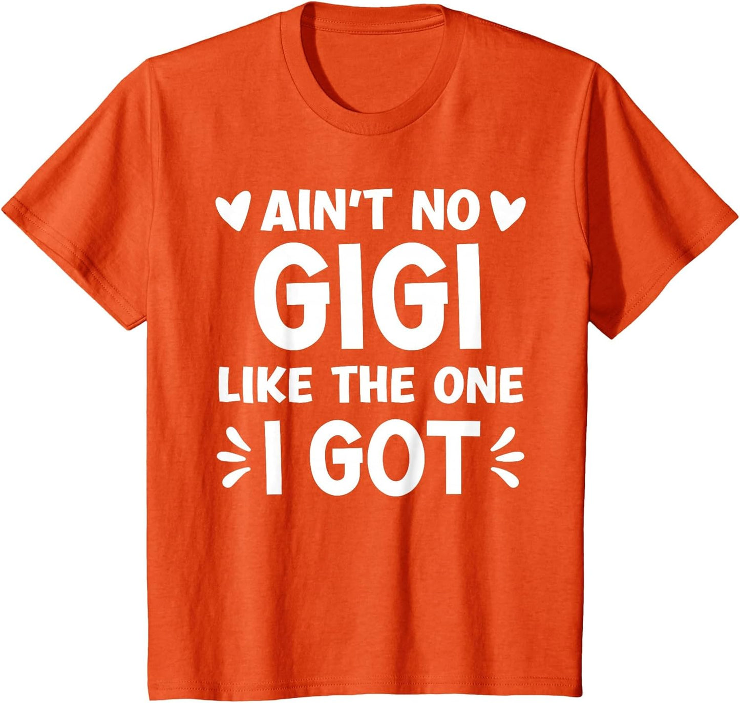 Ain't No Gigi Like This One I Got Boy Toddler Mothers Day