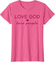 Love God Love People Christian Faith Bible Quote