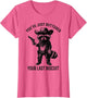 Raccoon Cowboy You've Just Buttered Your Last Biscuit Funny