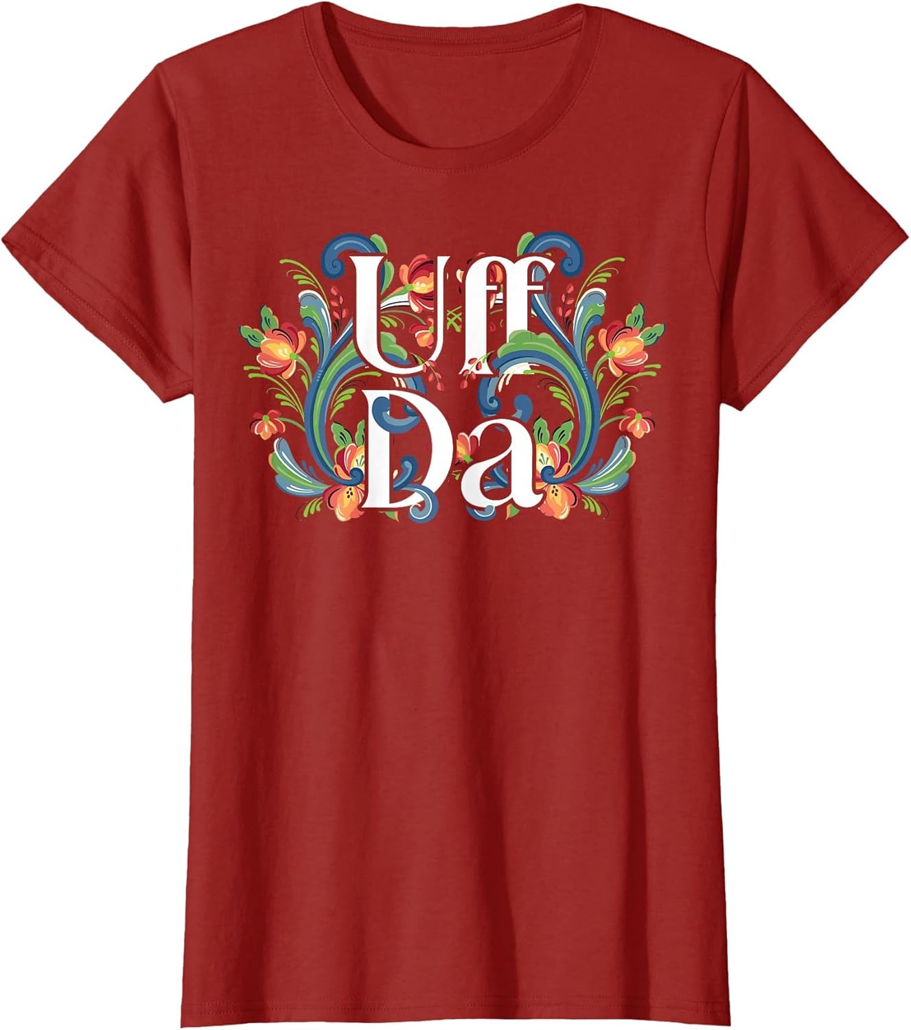 Uff Da Quote for a Norwegian Girl
