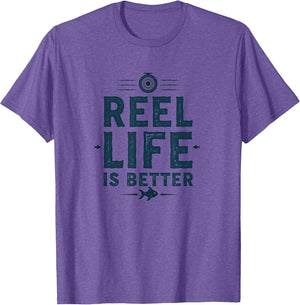 Reel Life Is Better Fishing Design