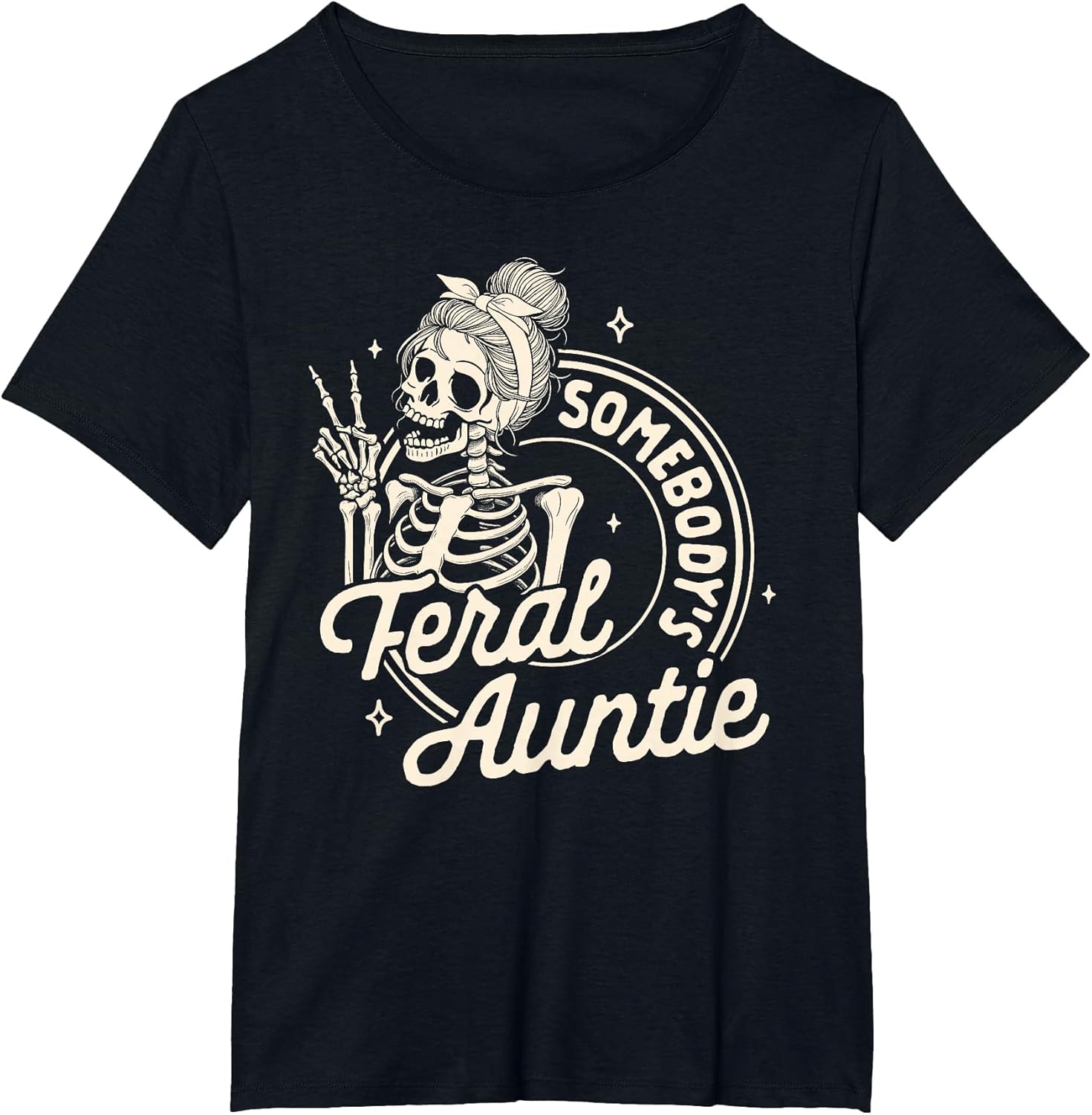 Auntie Feral Aunt Mother’s Day Somebody's Feral Auntie