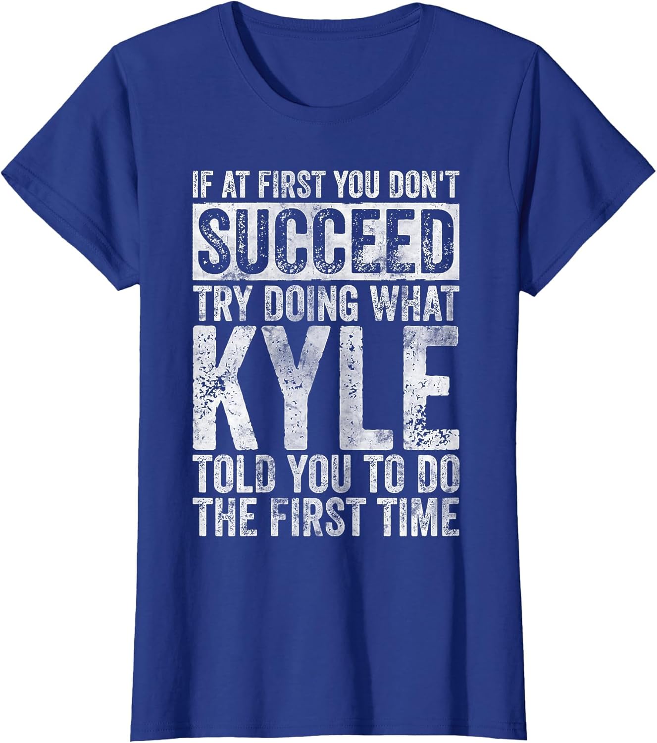 If You Don't Succeed at First, Try to do What Kyle