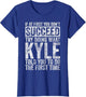 If You Don't Succeed at First, Try to do What Kyle