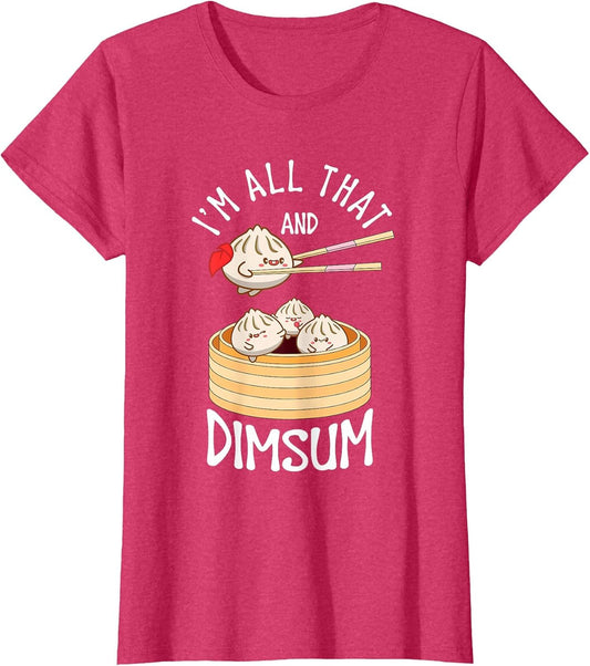 I'm That Dim Sum Funny Chinese Food Meme Kawaii China