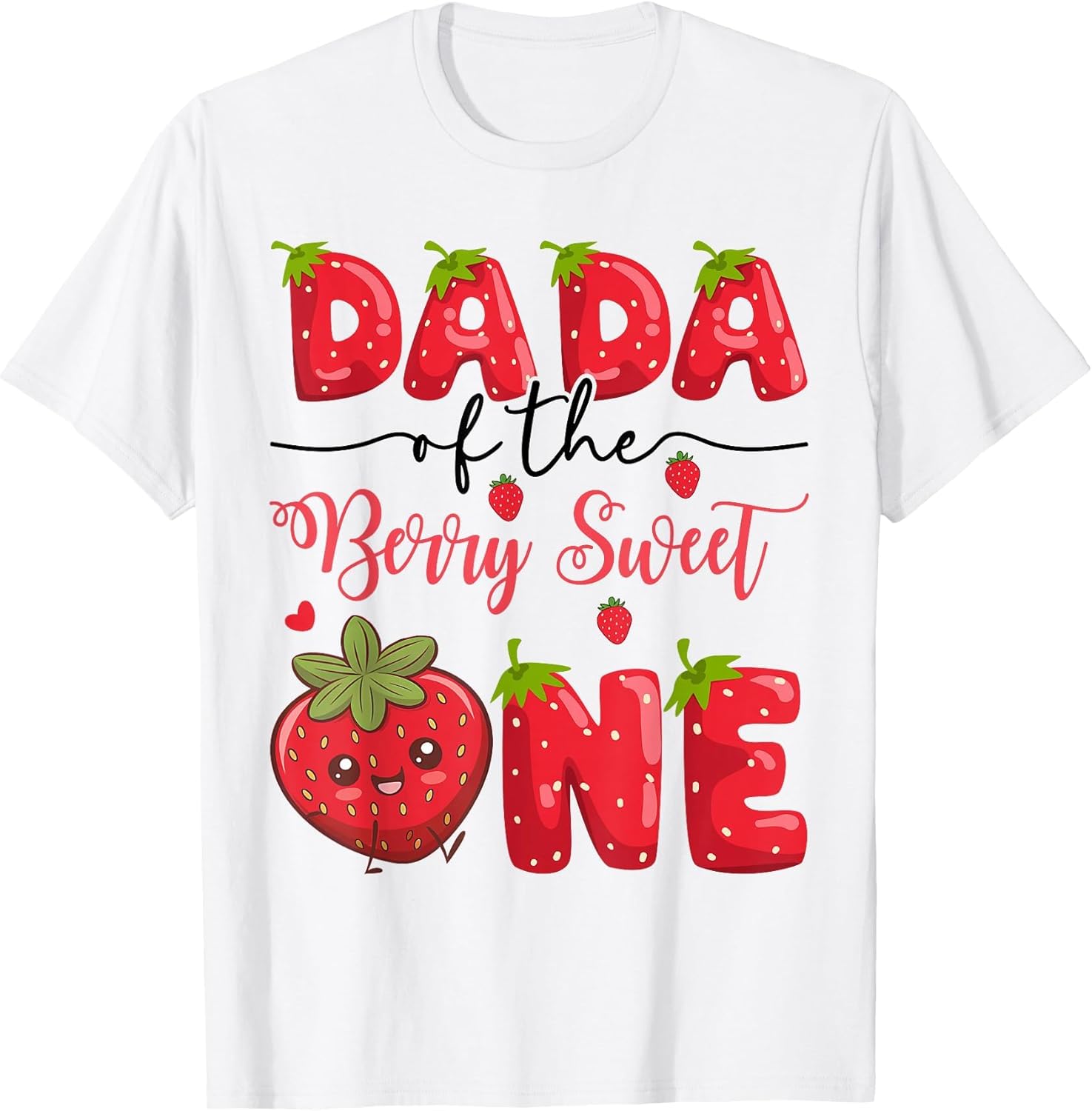 Dada of The Berry Sweet One Strawberry First Birthday