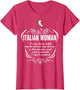 I Am an Italian Woman I was Born with My Heart on My T Shirt
