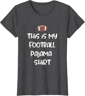 This is My Football Pajama Shirt for Players Boys Men Women