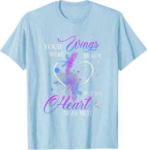 Funny Quote Your Wings were Ready But My Heart was Not