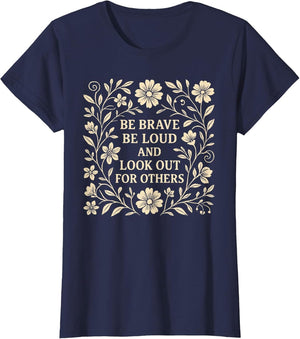 Retro Be Brave Be Loud and Look Out Protest Resistance