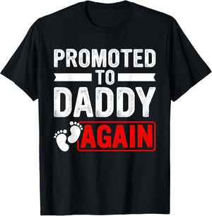 Promoted to Daddy Again - Dad Pregnancy Announcement