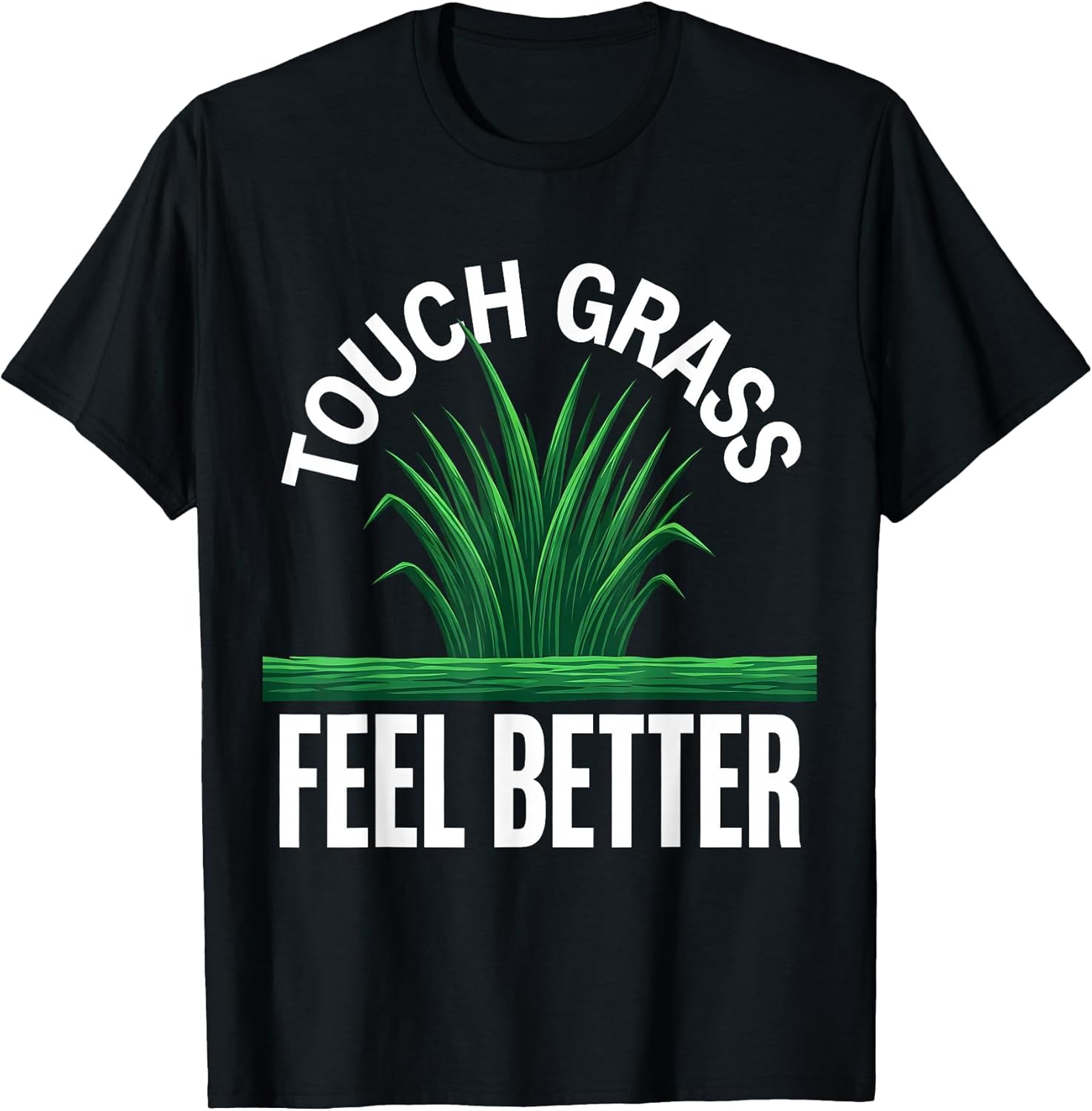 Touch Grass Feel Better Green Mental Health Design