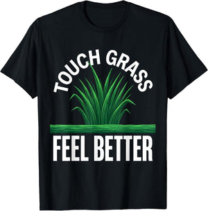 Touch Grass Feel Better Green Mental Health Design