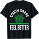 Touch Grass Feel Better Green Mental Health Design