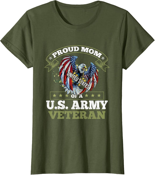 Proud Mom of A US Army Veteran Military Veteran's Mother