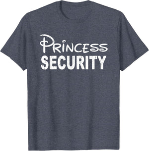 Princess Security, Funny Dad Or Boyfriend Security