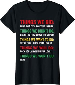 Things We Did Built This City Shot The Sheriff Start Vintage