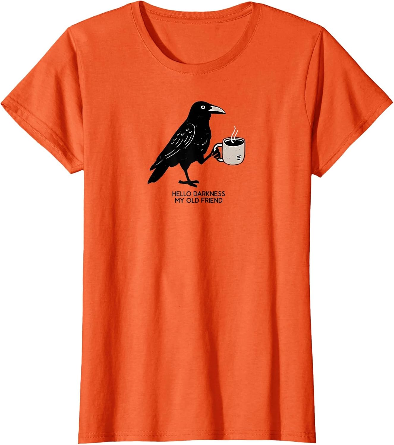 Hello Darkness My Old Friend Crow Coffee Spooky Halloween