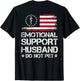 ON Back Emotional Support Husband Do Not Pet American Flag