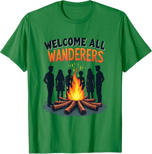 Welcome All Wanderers Everyone Is Welcome Here Design