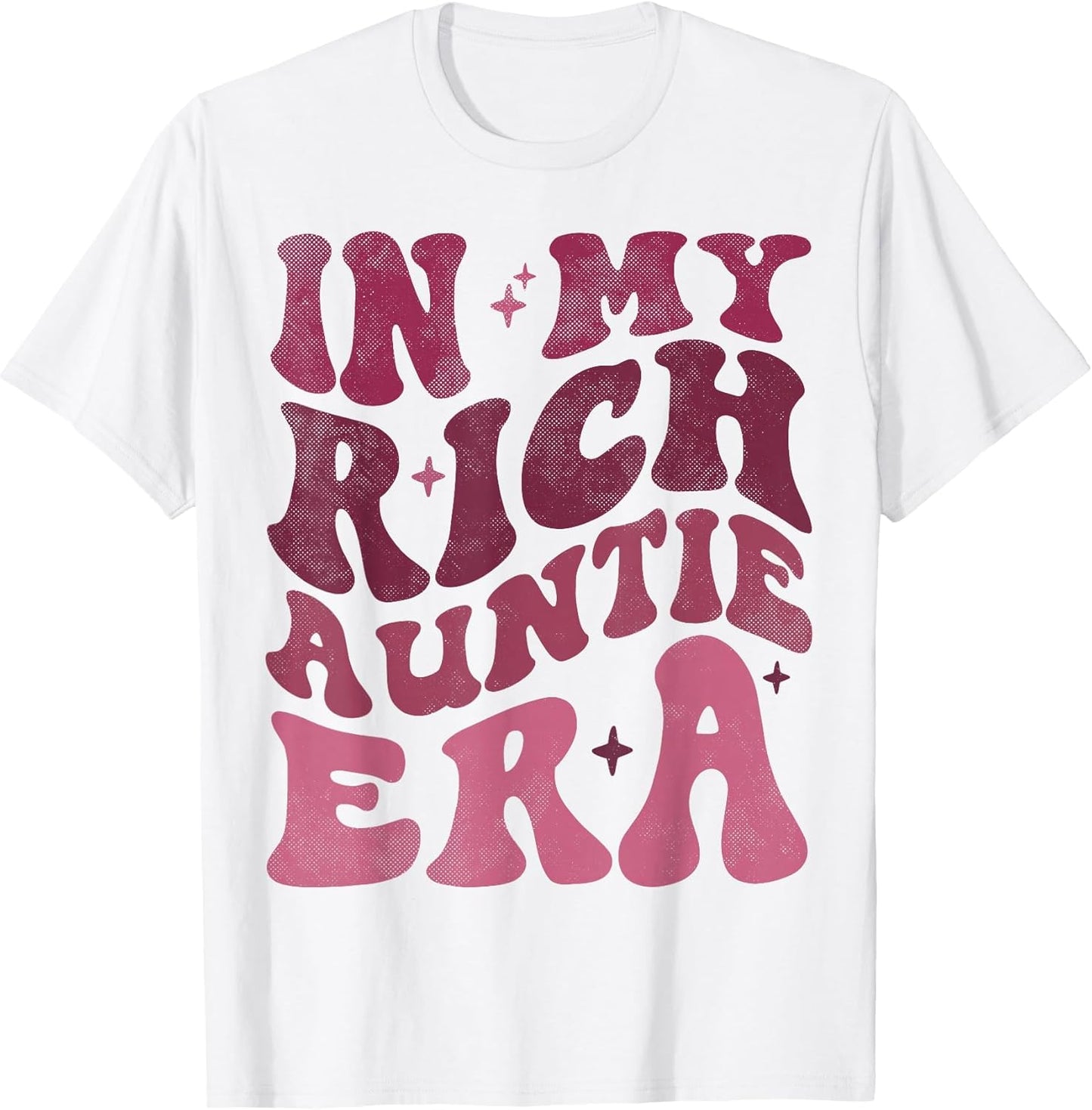 in My Rich Aunt Era Groovy Cool Aunty Retro Y2K Funny
