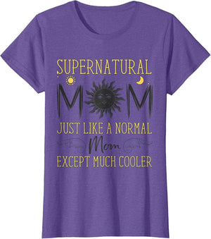 Supernatural Mom Much Cooler Funny Mother's Day