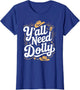 Dolly Merch Yall Need Vintage Women First Name Dolly