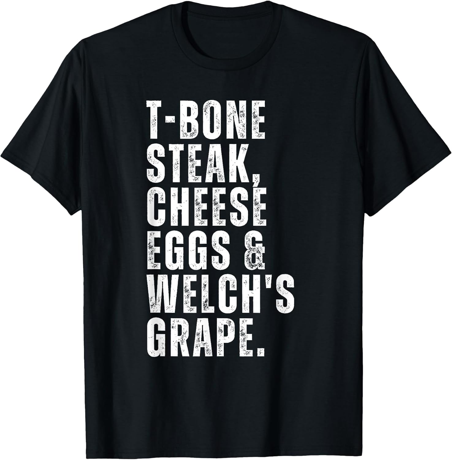 Funny Guest Check - T Bone Steak, Cheese Eggs, Welch's Grape