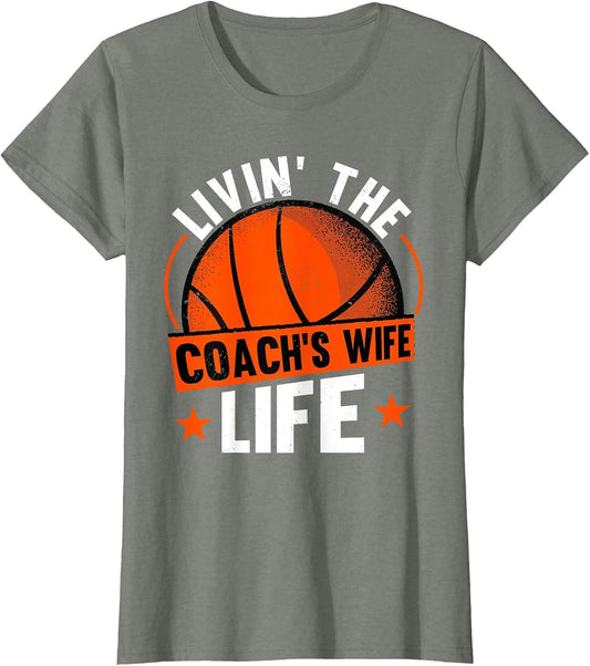 Livin' The Coach's Wife Life Coach Basketball