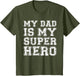 My Dad is My Superhero Shirt Kids Boy Girl Fathers Day