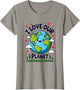 I Love Our Planet Earth Day Graphic Design