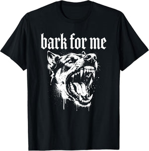 Bark for Me Gothic Fierce Dog