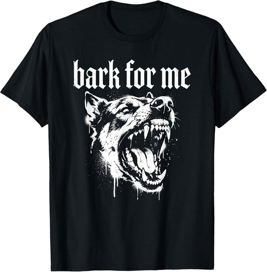 Bark for Me Gothic Fierce Dog