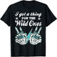 I Got A Thing for The Wild Ones Retro Cowgirl