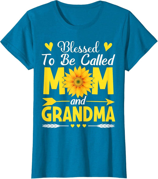 Blessed to Be Called Mom and Grandma Cool Mother's Day Mom