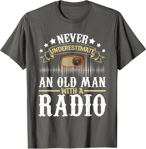 Never Underestimate an Old Man with A Radio Ham Radio