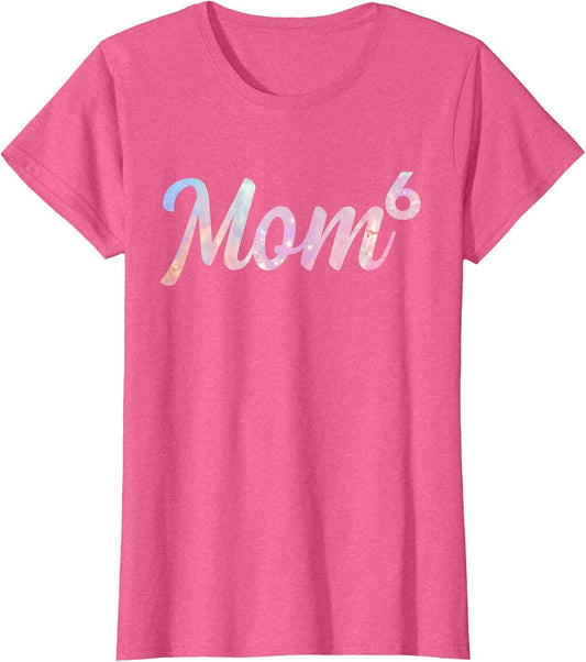Mom6 Mom of 6 Mother of Six Kids Mama Mothers Day