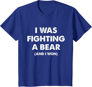 I was Fighting A Bear Funny Injury & Surgery Get Well Gift
