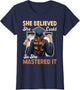 She Believed She Could So She Mastered It Graduation Girl