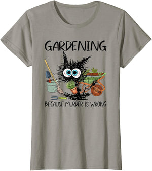 Black Cat Do Gardening Because Murder is Wrong