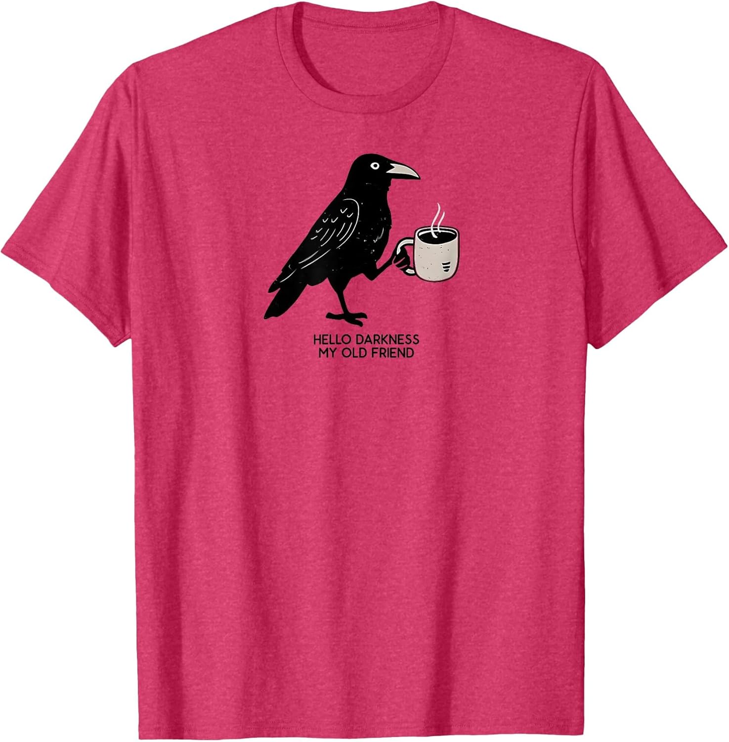 Hello Darkness My Old Friend Crow Coffee Spooky Halloween