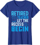 Retired Teacher let The Recess Begin - Retired Teacher