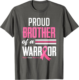 Proud Brother of A Warrior Sister Breast Cancer Awareness