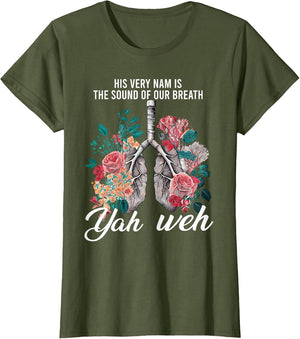 Floral Lung Christian Our Very Breath Speaks His Name YHWH