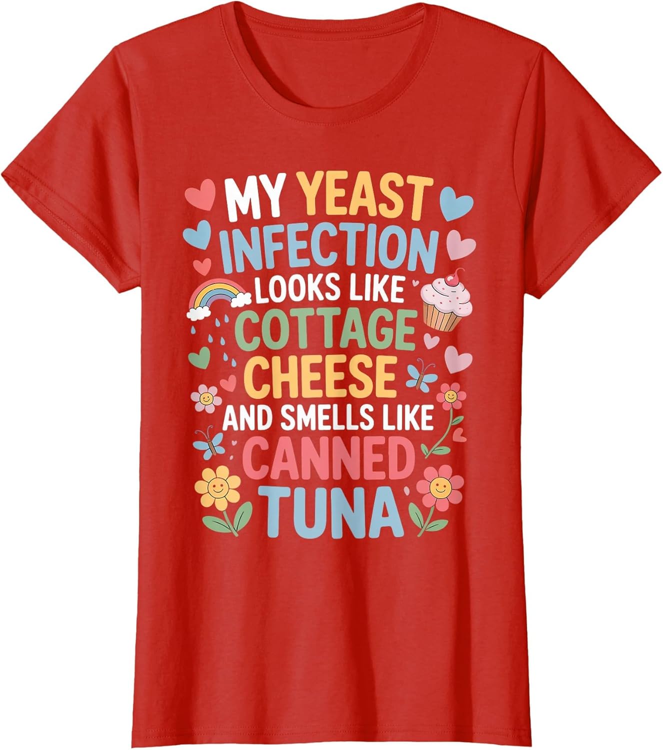 Smells Like Canned Tuna Inappropriate Humor Yeast Infection
