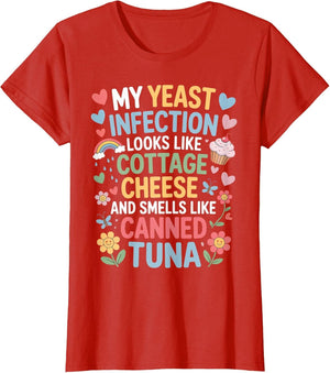 Smells Like Canned Tuna Inappropriate Humor Yeast Infection