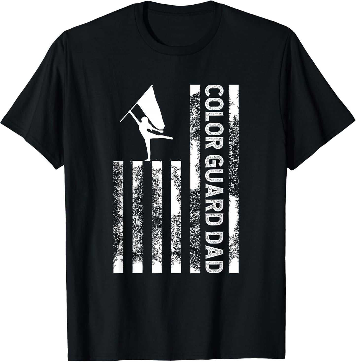 Color Guard Dad US Flag Father of A Color Guard Member Dad