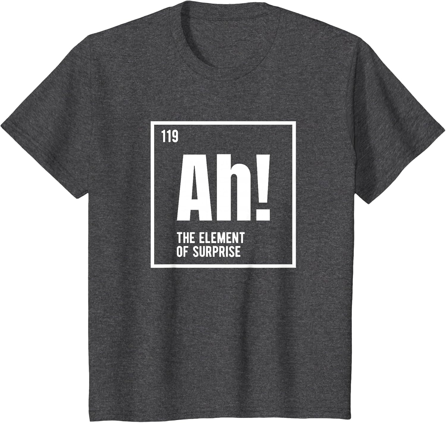 Ah The Element of Surprise Funny Chemistry Science Humor