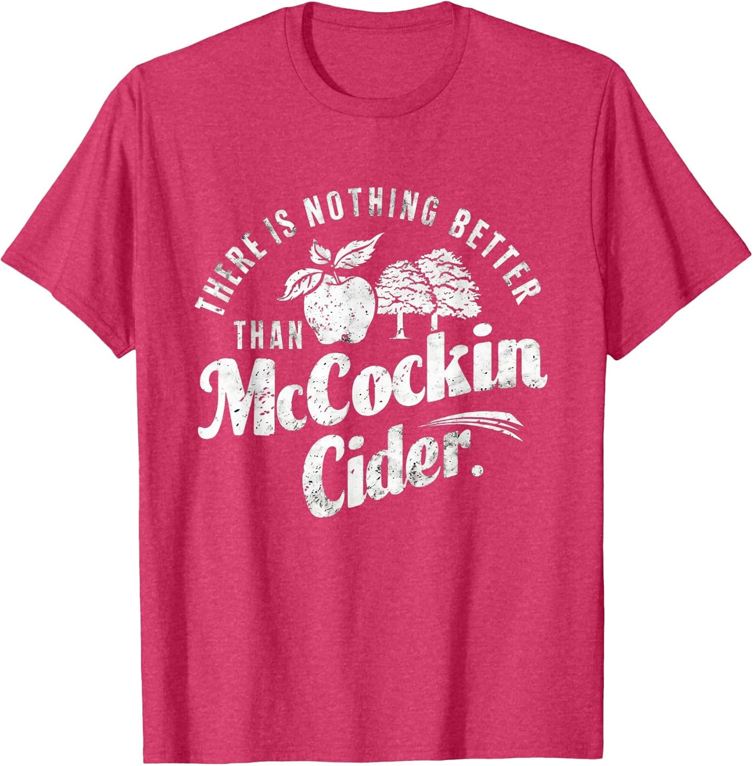 Funny Dirty Adult Humor Gag Saying Shirts Mccockin Cider