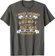 Funny I Never Dreamed Id Be Old and Grumpy